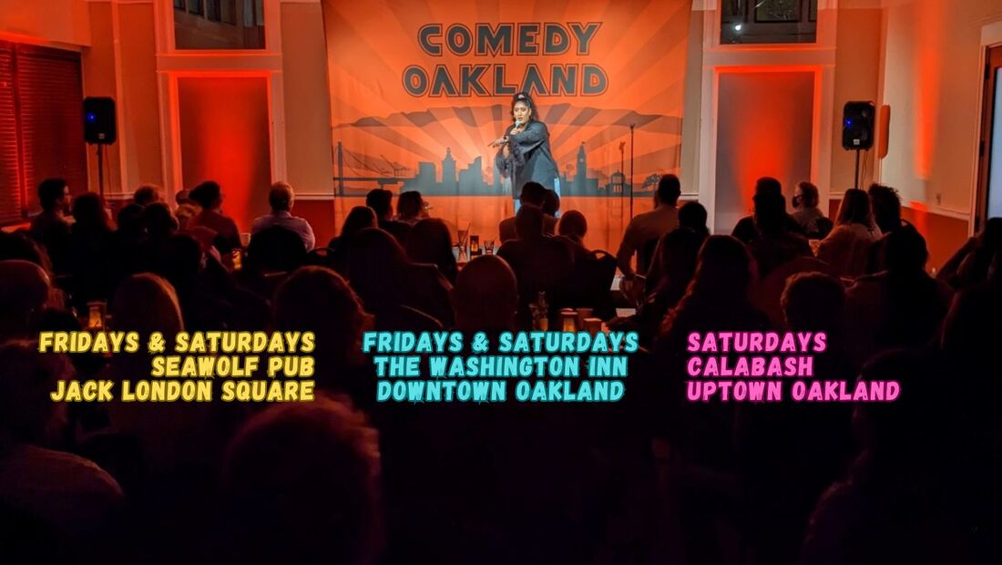 Comedy Oakland at Three Venues