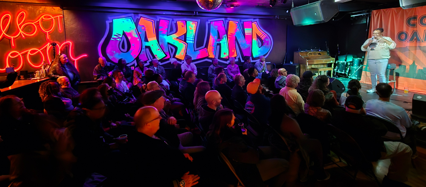 COMEDY OAKLAND