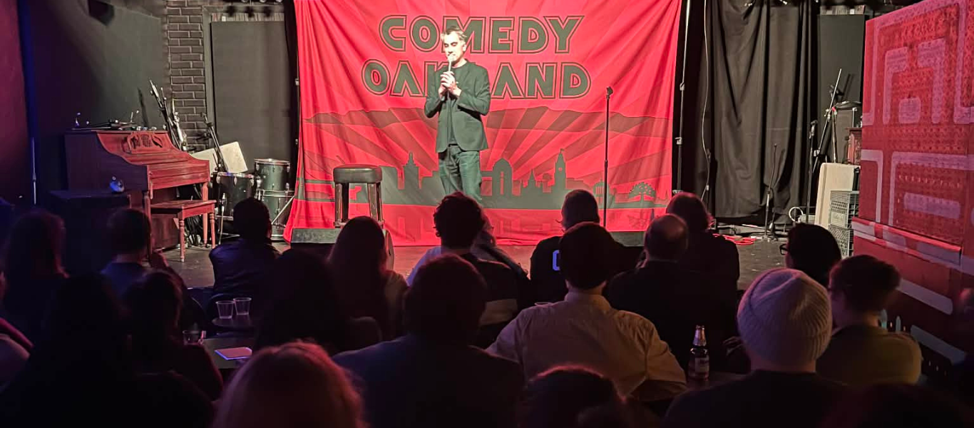 COMEDY OAKLAND